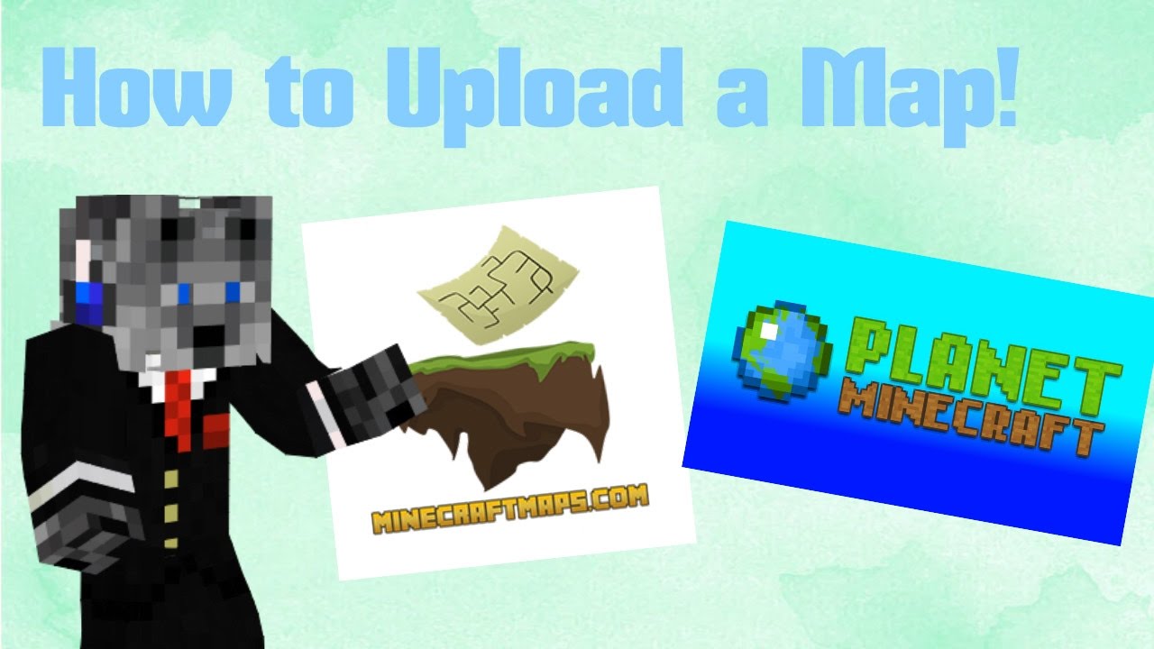 How to Upload A Minecraft Map