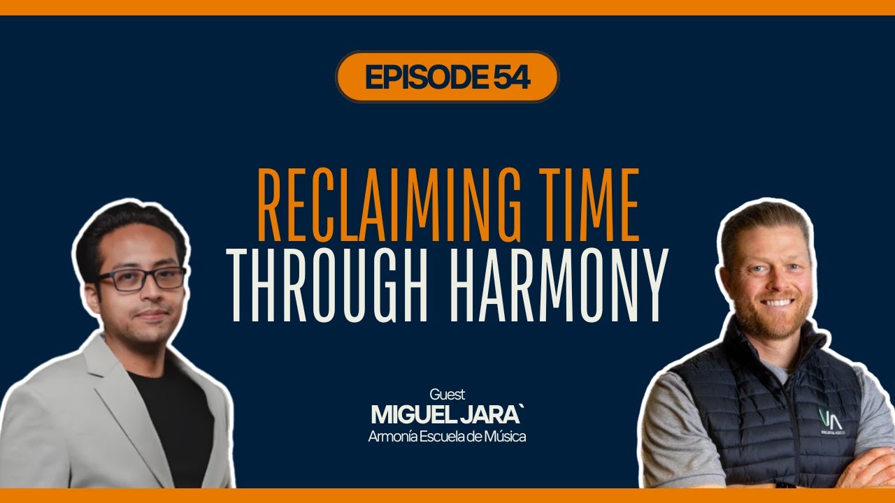 Reclaiming Time Through Harmony: Miguel on AI, Assistants, and Building a Better Life