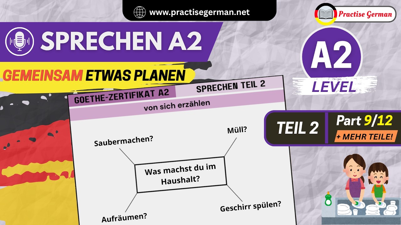 Was machst du in Haushalt? | Goethe-Zertifikat A2 - SPRECHEN - Teil 2