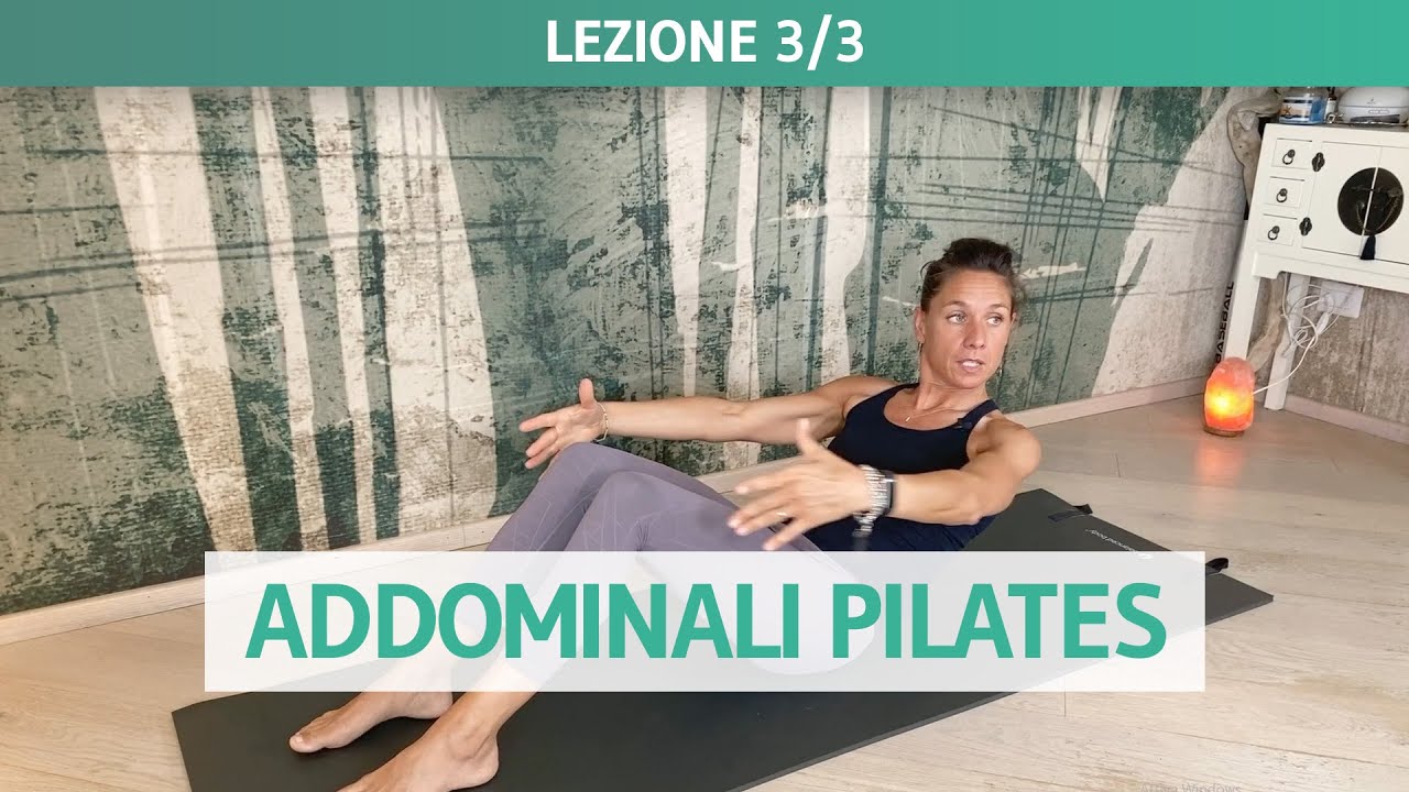 VIDEO 3/3 - Allenamento Addominali col metodo Pilates