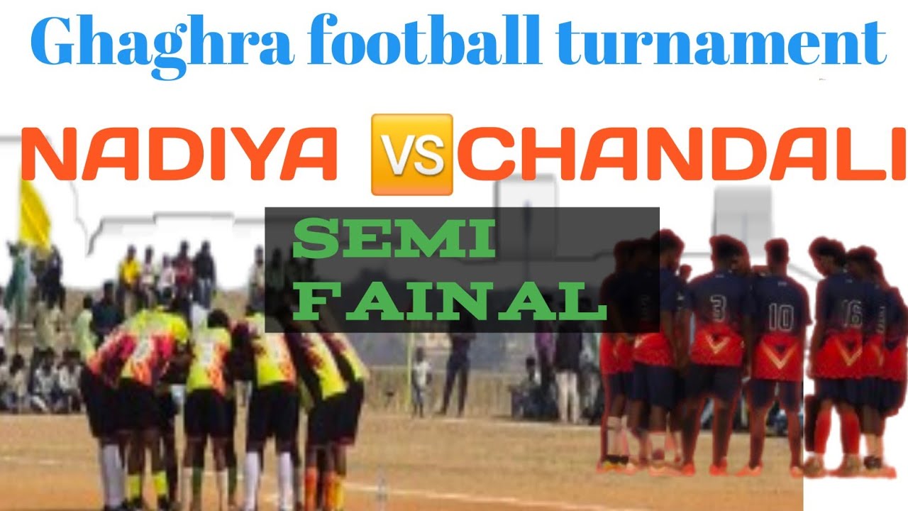 Semi Fainal/Nadiya Chhatarwas🆚️Chandali Police Line/Sahid Deonarayan Football Turnament Ghagra 2026