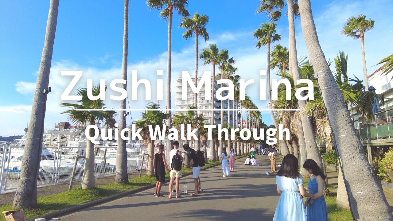 【4K HDR】Zushi Marina (逗子マリーナ)   -What is like?! Quick walk through-
