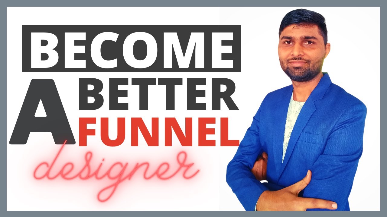5 Tools to Help You Become a Better Funnel Designer in 2023 | Rohit Kumawat