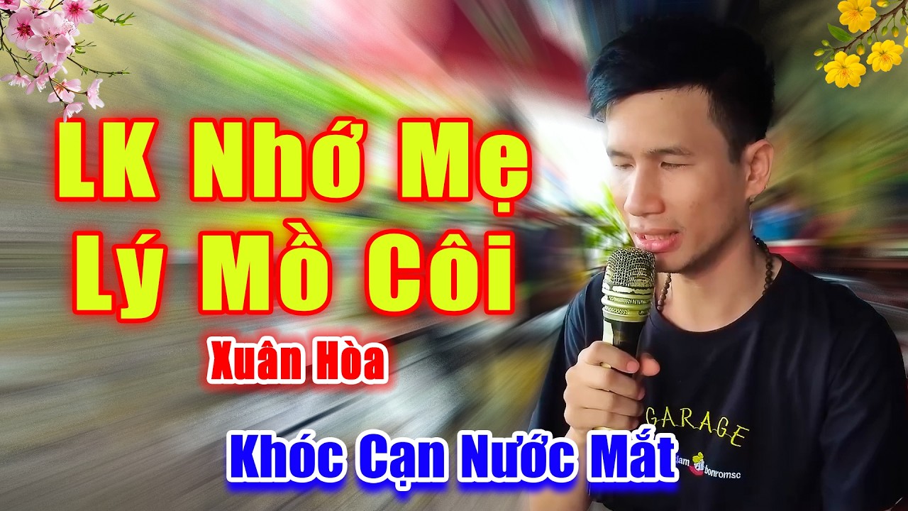 Xuân Hòa Hát Đường Phố Mùi Mẫn Nghe Khóc Cạn Nước Mắt - LK Nhớ Mẹ Lý Mồ Côi