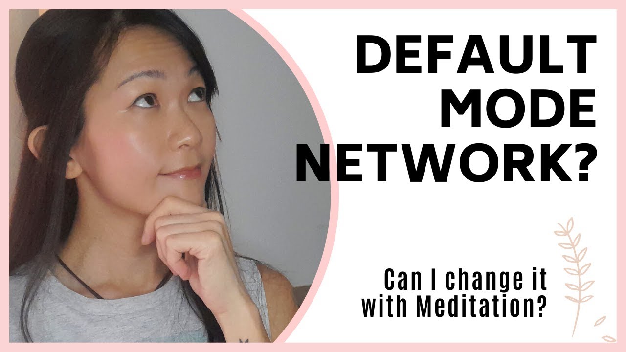 Is Your Mind Always Busy Thinking?  Default Mode Network Neuroscience Simplified
