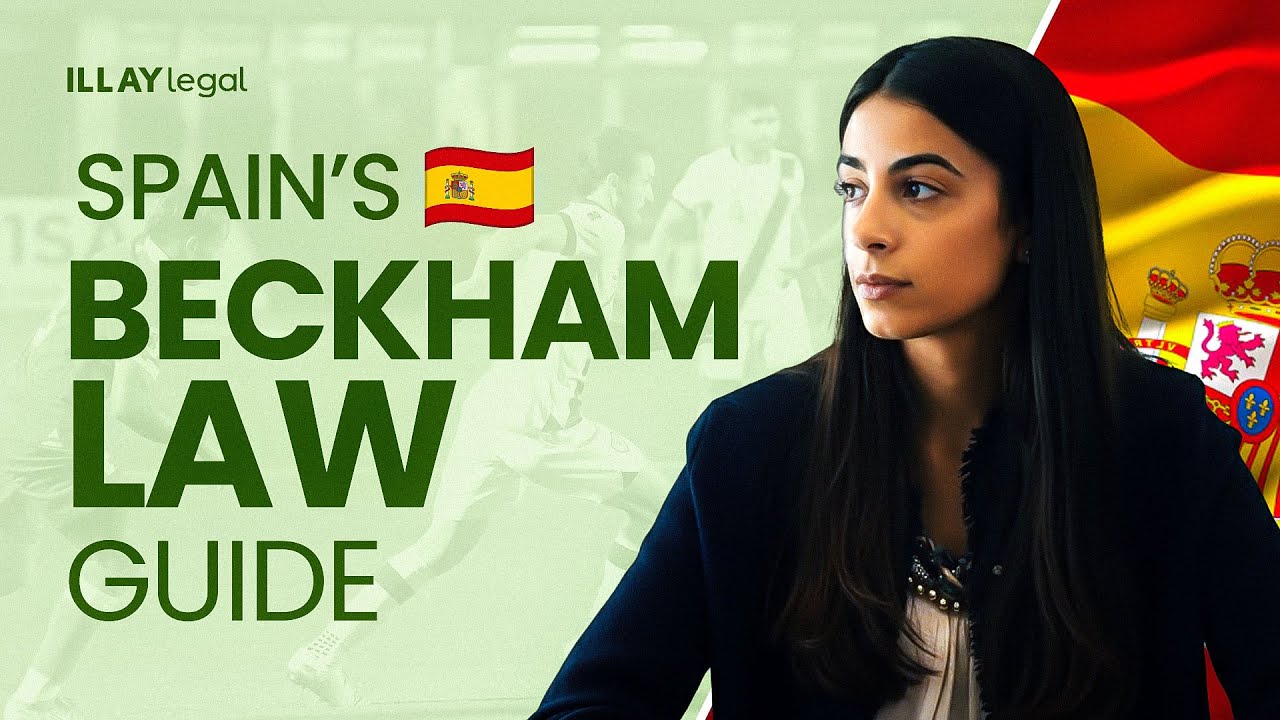 Spain's Beckham Law | (Full Guide 2026)