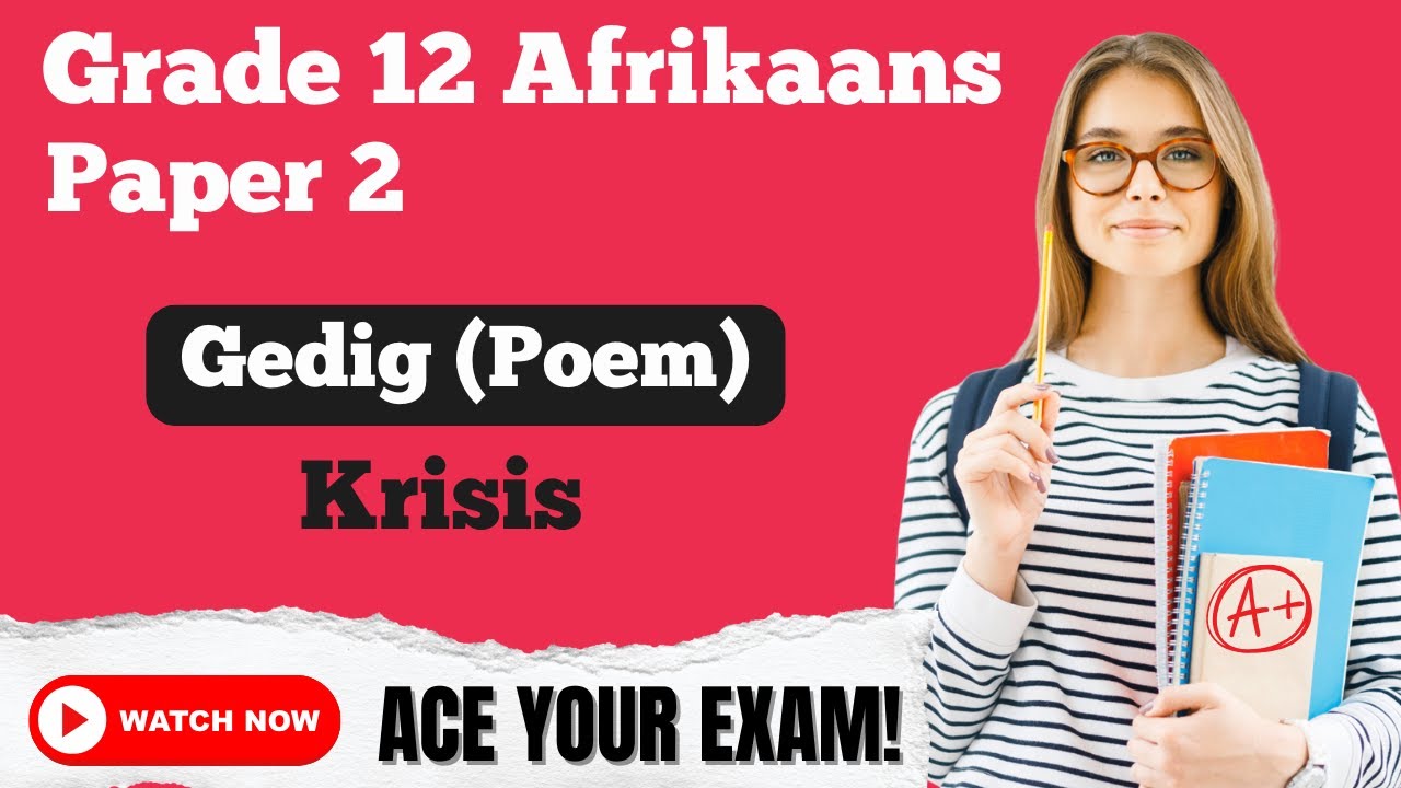 Grade 12 Afrikaans Revision | Gedig: Krisis | Additional Language (EAT) | Paper 2 Prep (NSC/DBE) 🇿🇦