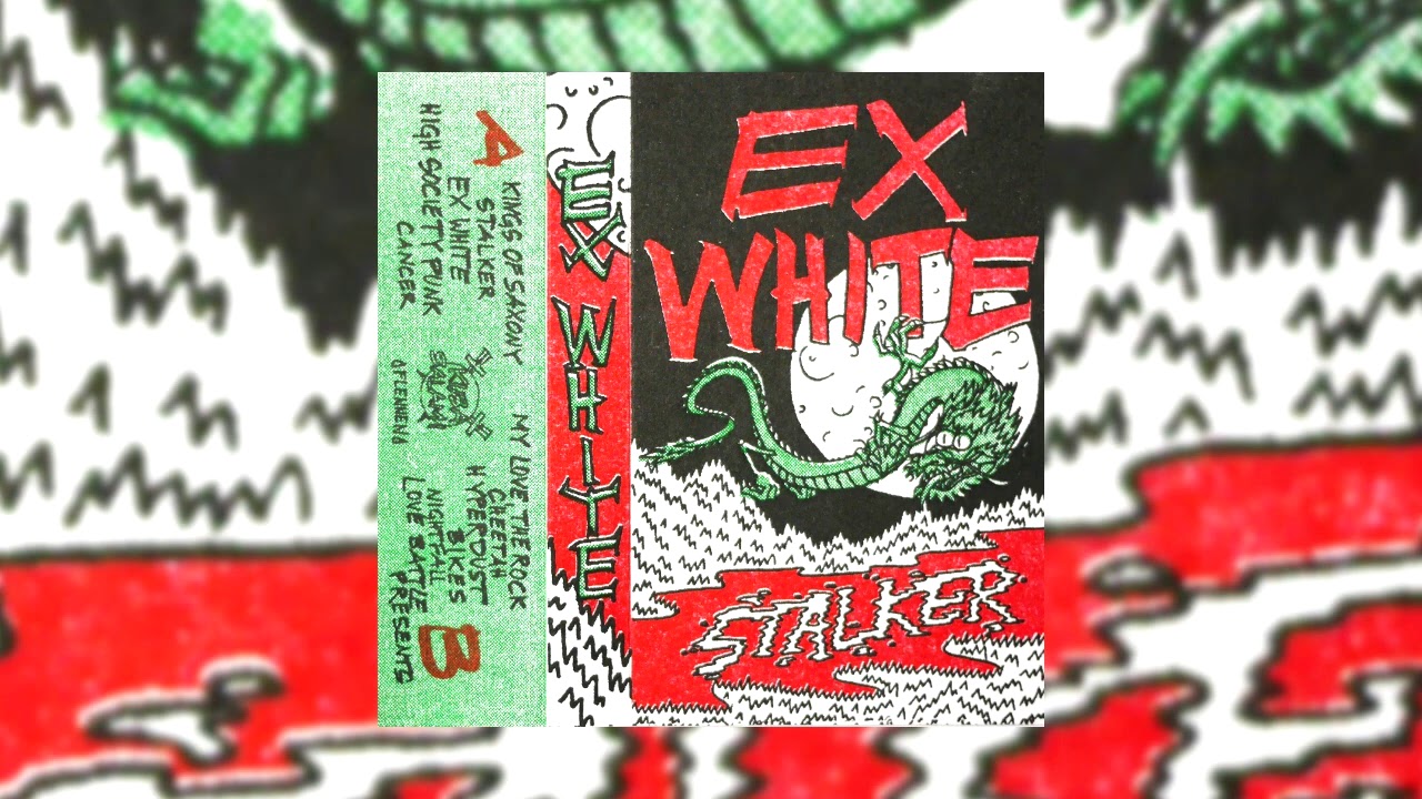 Ex White - Stalker (2020) full tape