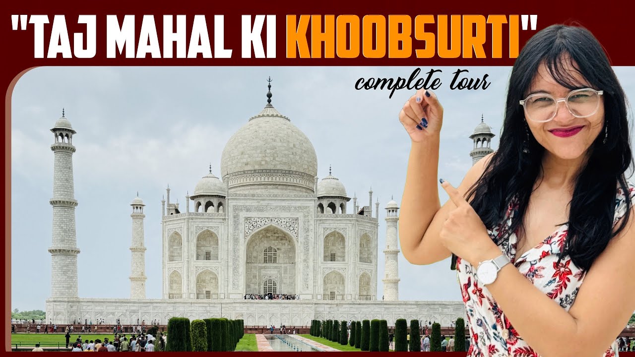 TAJ MAHAL Complete Historical Tour Guide |Taj Mahal Secrets of the Mughal Masterpiece Taj Mahal Agra