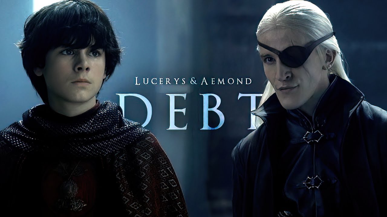 Lucerys Velaryon & Aemond Targaryen | Debt