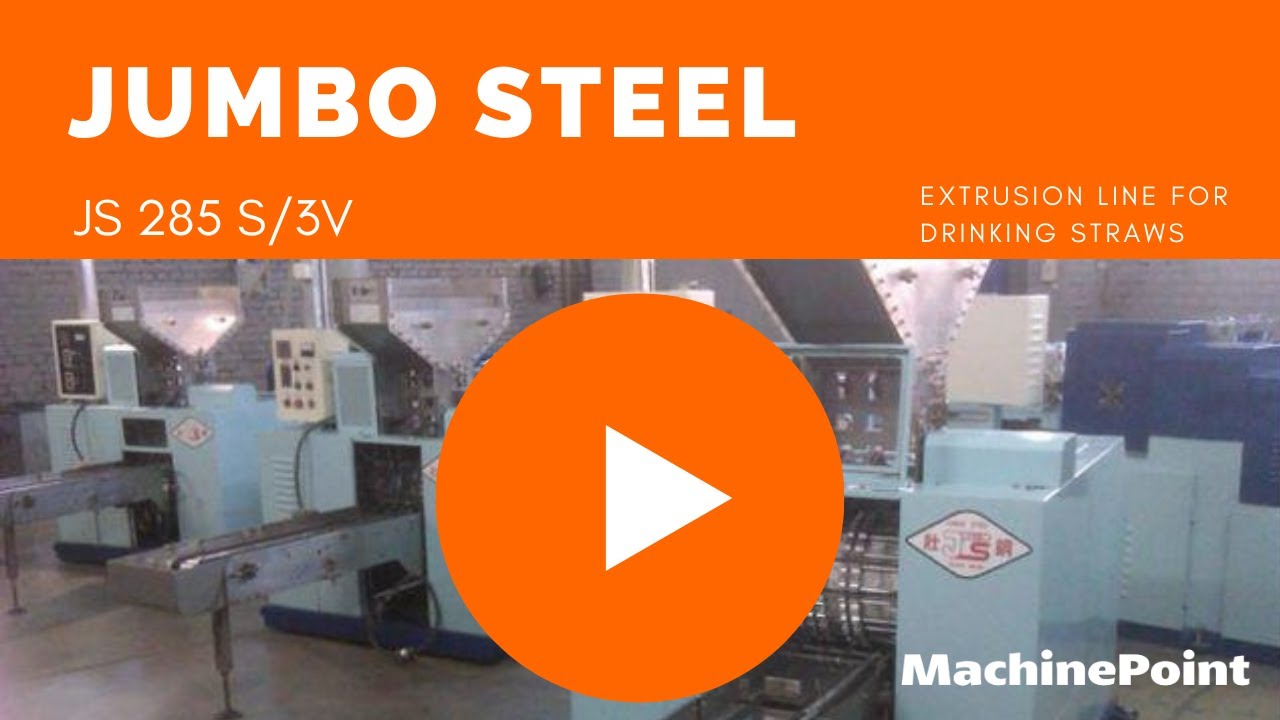 JUMBO STEEL  JS 285 S/3V Extrusion line for drinking straws | JUMBO STEEL Machines
