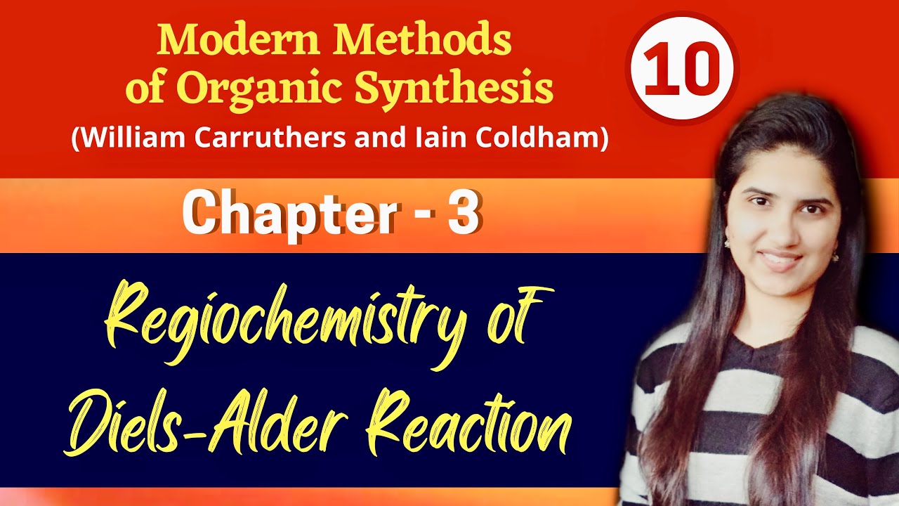 Regiochemistry of Diels Alder Reaction | Exo and endo addition | Pericyclic reactions | Carruthers