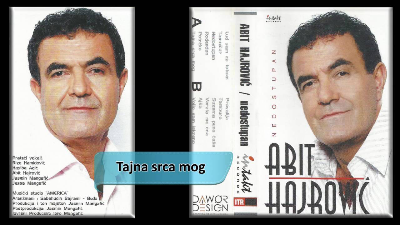 Abit Hajrovic - Tajna srca mog - (Audio 2005) HD