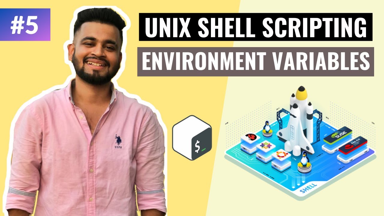 Unix Environment Variables | Lecture #5 | Unix Shell Scripting Tutorial