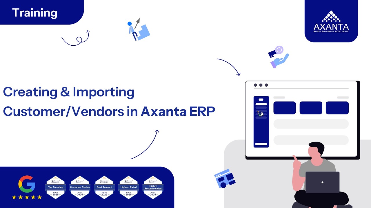 Creating & Importing Customer/Vendors in Axanta ERP  | No.1 Cloud ERP & POS Software