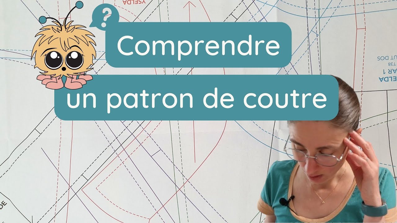 Comprendre et lire un patron de couture