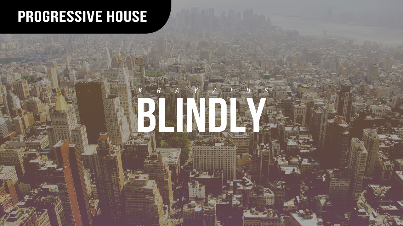 Krayzius - Blindly
