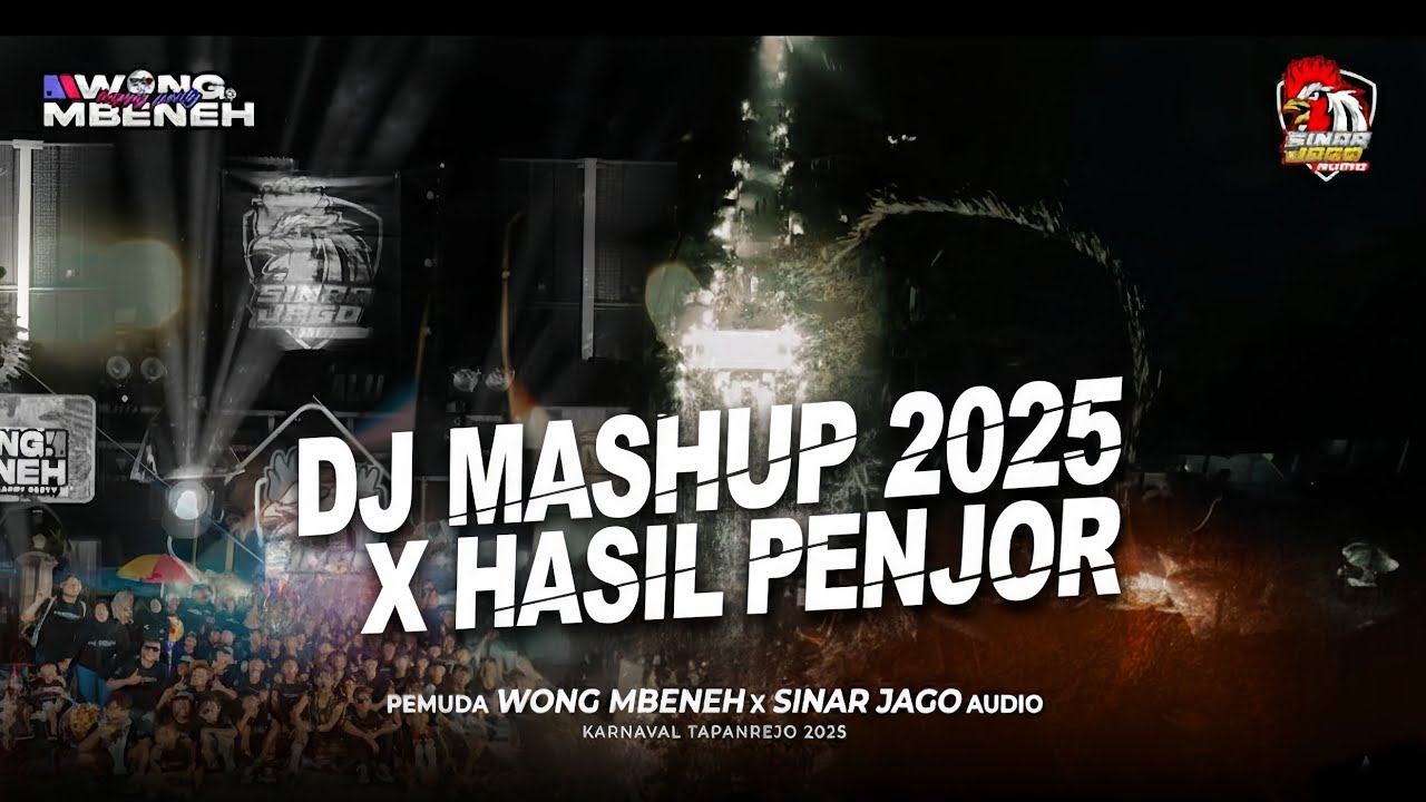 DJ MASHUP 2025 | JINGGLE WONG MBENEH X SINAR JAGO 2025 