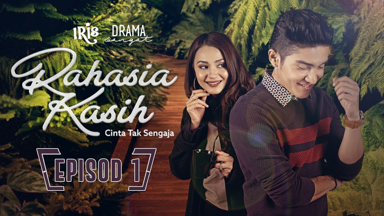 Rahasia Kasih | Episod 1