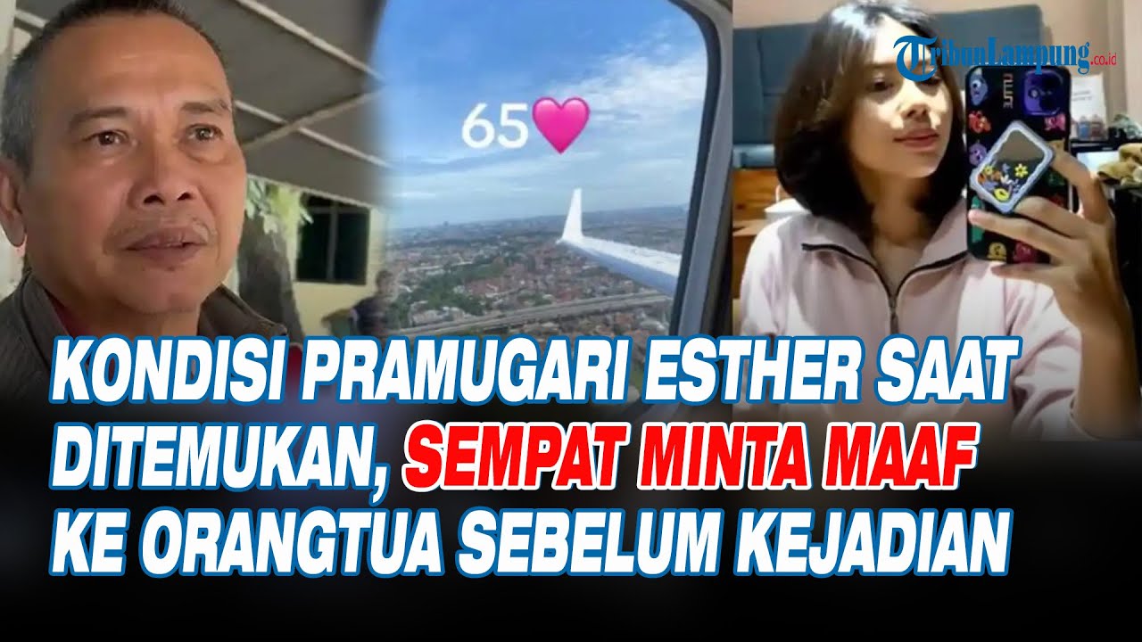 Pramugari Esther Sempat Minta Maaf ke Orangtua Sebelum Kejadian | Tribun Lampung Official