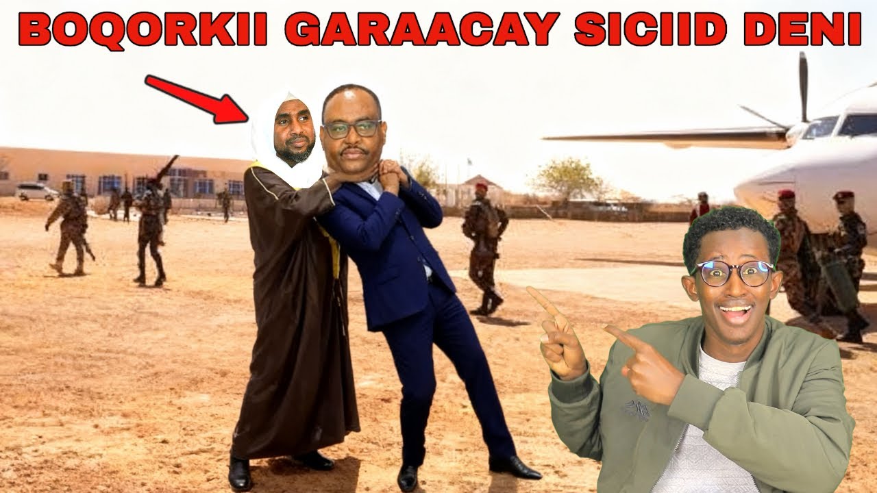 DEGDEG BOQOR BURHAAN GARAACAY SICIID DENI SI XUN U BAHIDLAY DAGAALKII UGU CUSLAA HABAAR KUDHACAY,XOG