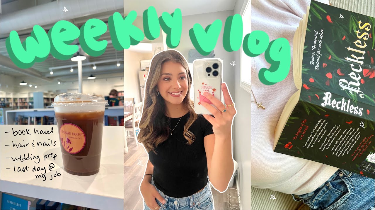 days in my life vlog 💌🌟hair & nails, wedding prep, dental hygiene chat, etc!
