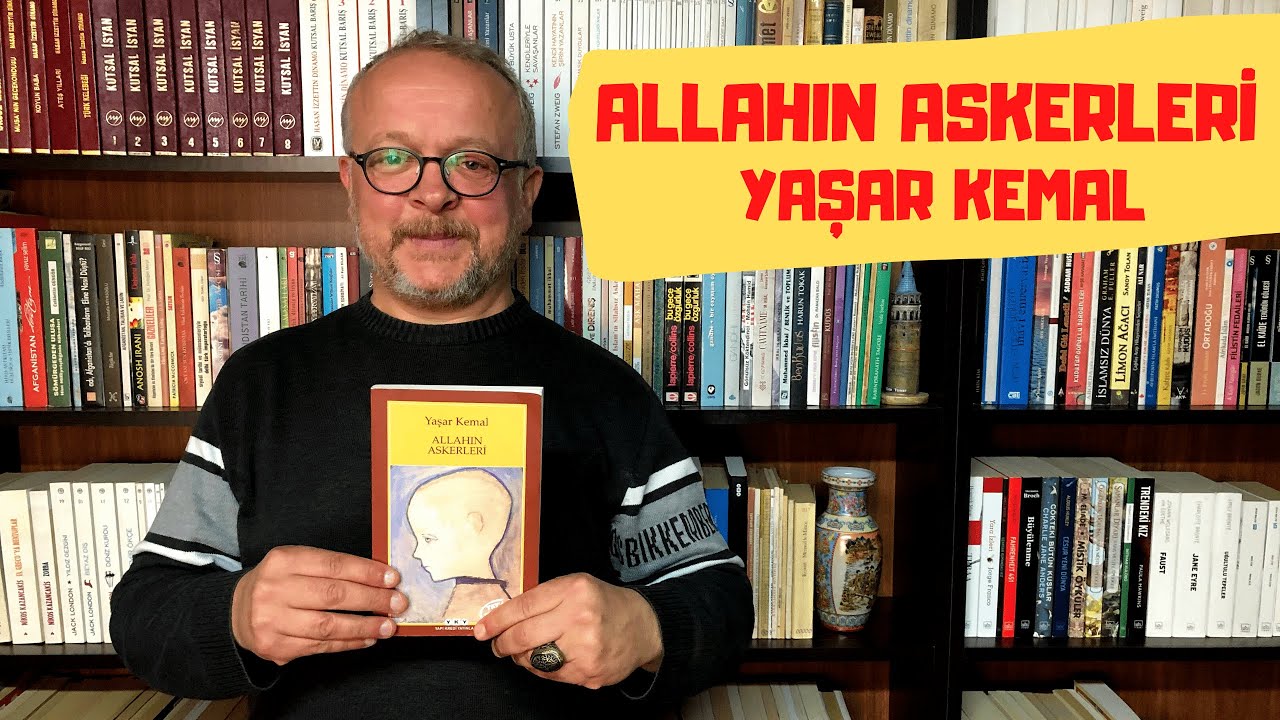 ALLAHIN ASKERLERİ / YAŞAR KEMAL