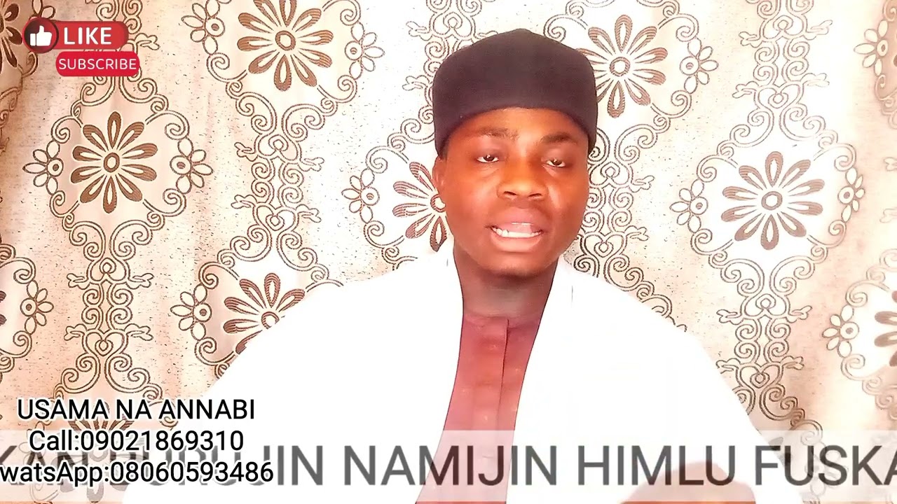 BURUJIN NAMIJIN HIMLU FUSKA TA UKU 3 TAREDA ALMAJIRINKU USAMA NA ANNABI WATSAPP:08146534533