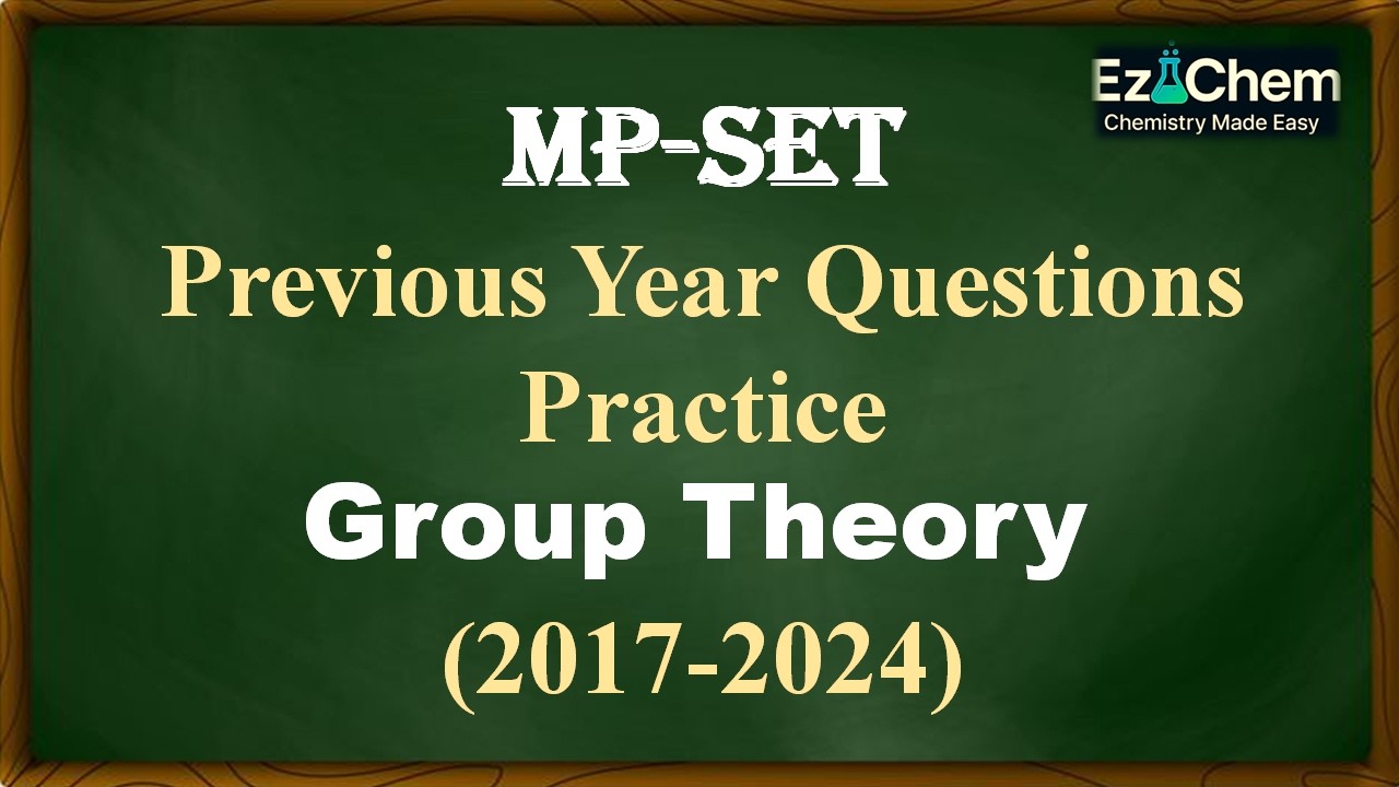 Group Theory| MPSET PYQS| Point Group| The Great Orthogonality Theorem| Order of Group|