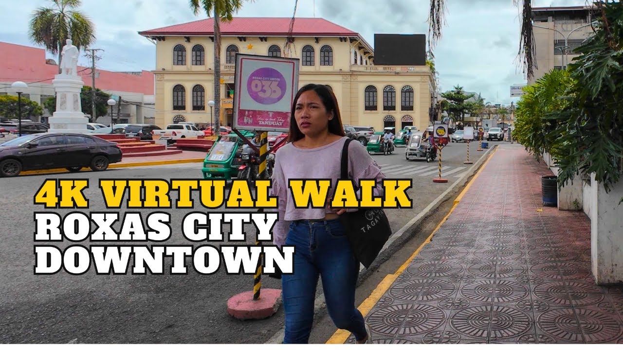 4K WALKING ROXAS CITY DOWNTOWN/ASMR/CAPIZ WANDERER