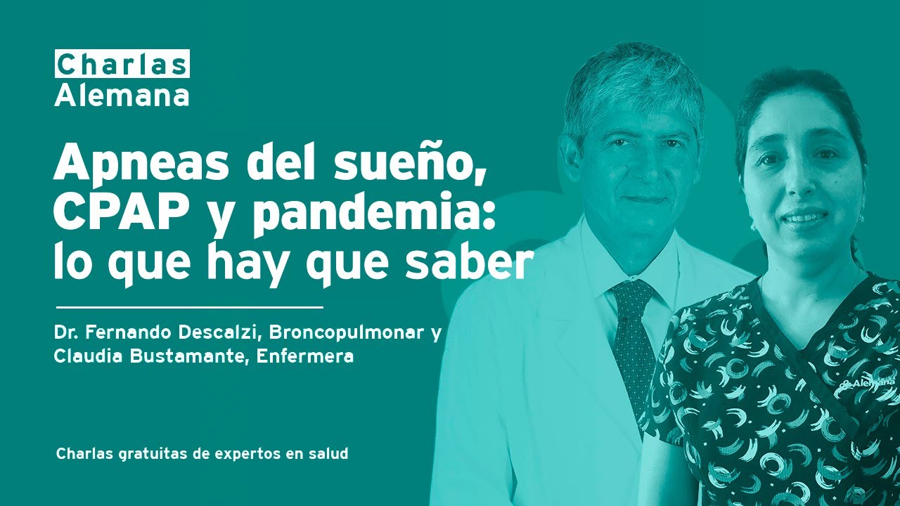 Apneas del sueño, CPAP y pandemia: lo que hay que saber - Clínica Alemana