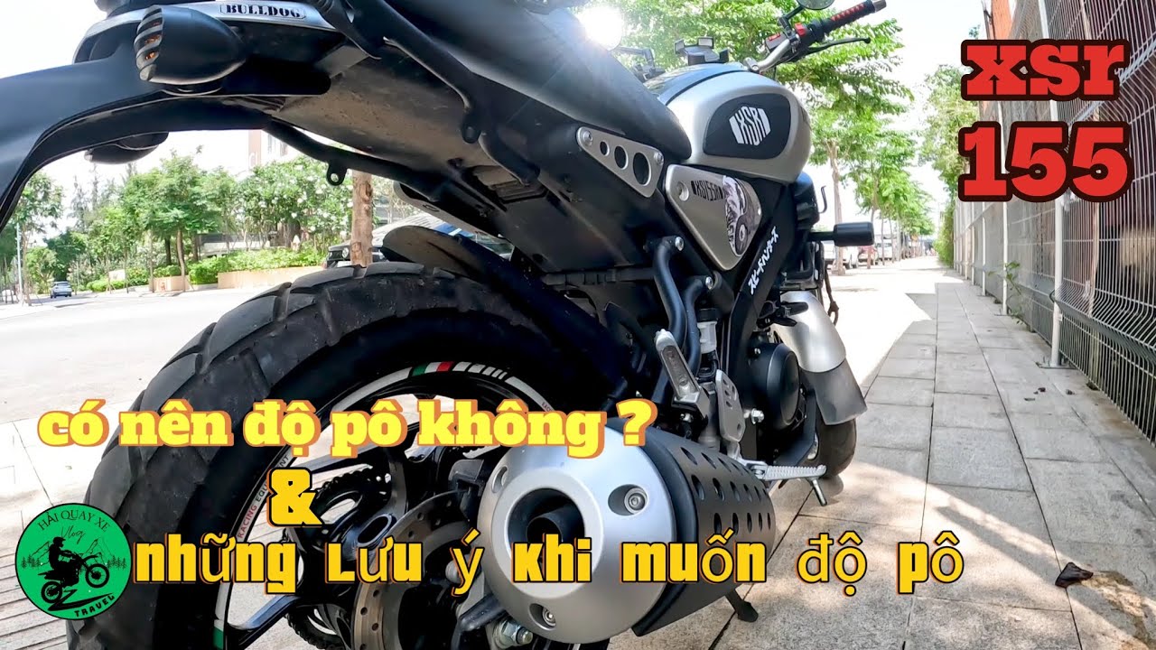 C&oacute; n&ecirc;n độ p&ocirc; xe XSR155 ? Những lưu &yacute; quan trọng trước khi thay p&ocirc; xe