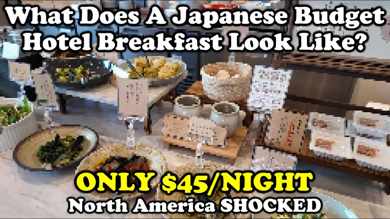 What Does a Japanese Budget Hotel Breakfast Look Like? (North America SHOCKED)