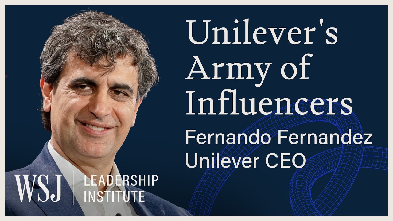 Unilever CEO: 'I Want an Influencer in Every Zip Code' | WSJ Leadership Institute