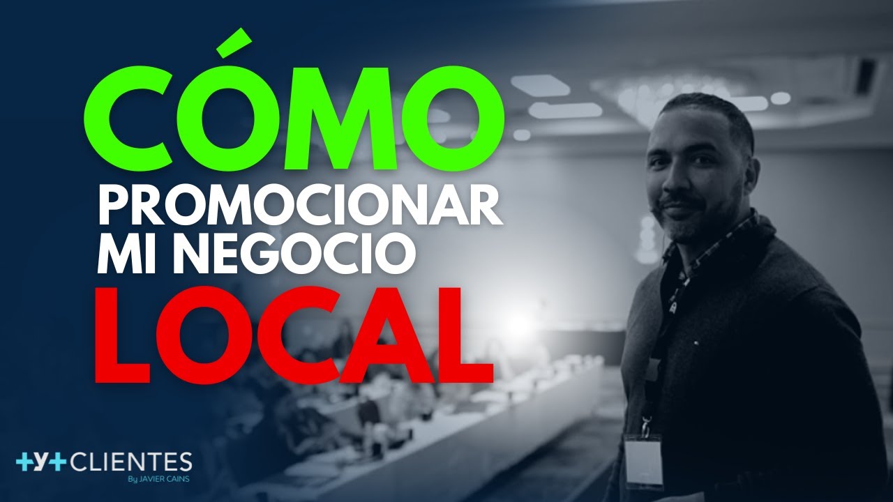 5 Estrategias F&aacute;ciles Para Promocionar Tu Negocio Local
