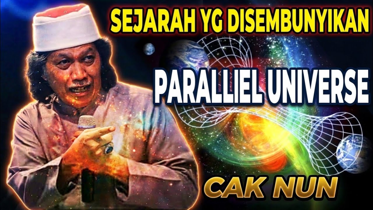 SEJARAH YANG DISEMBUNYIKAN DUNIA - CAK NUN