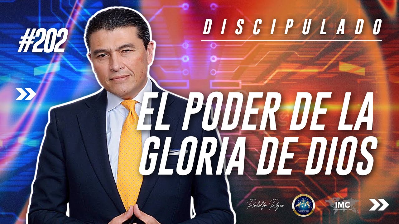 El Poder de la Gloria de Dios 