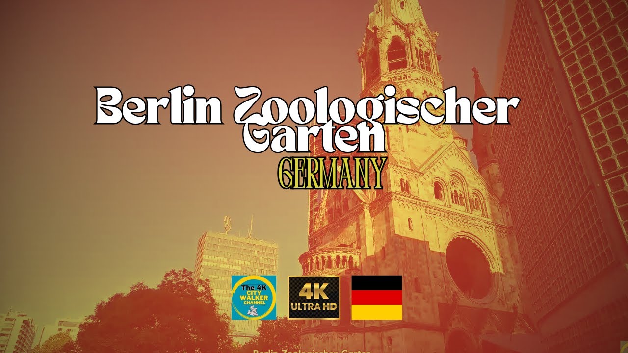 Berlin Zoologischer Garten Germany | Exploring the Cool City with 4K Walking Video!