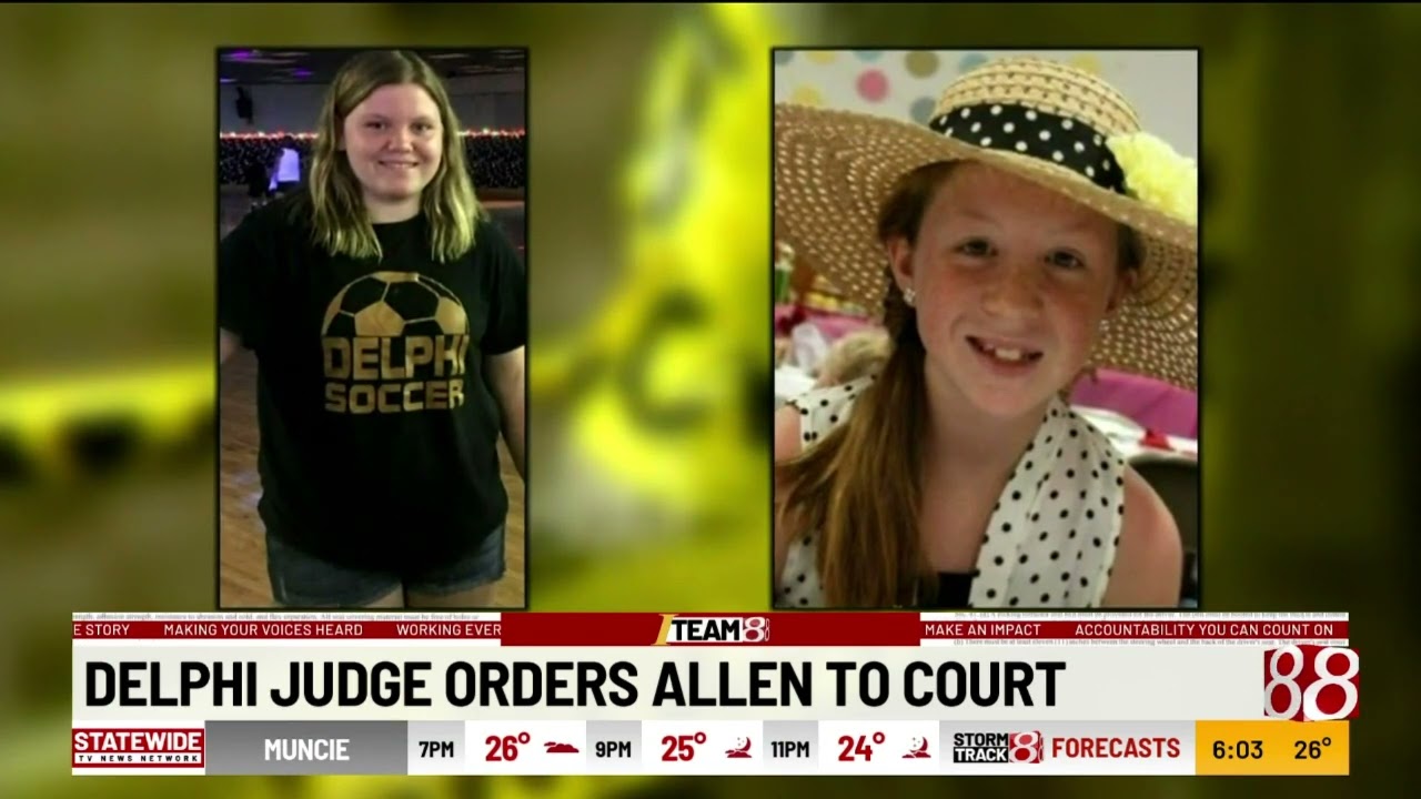 Delphi judge orders Allen to court