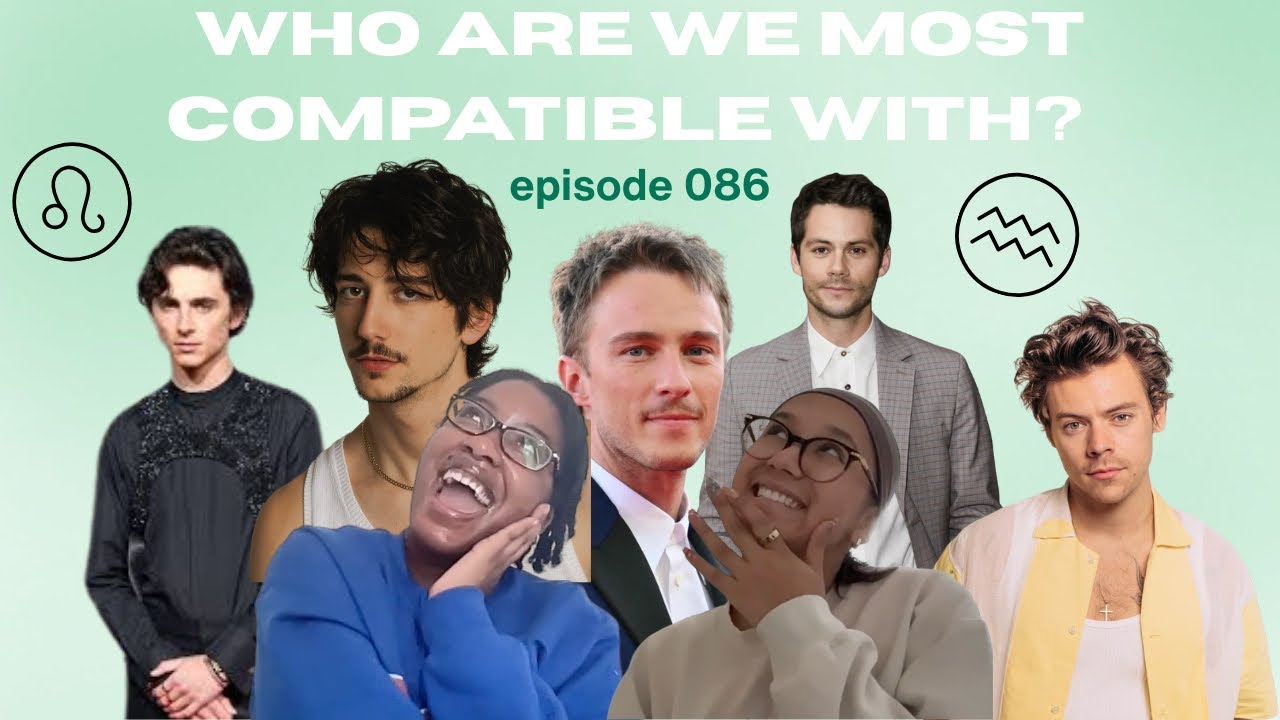 Who are we most compatible with? (relationship compatibility + celeb crushes)