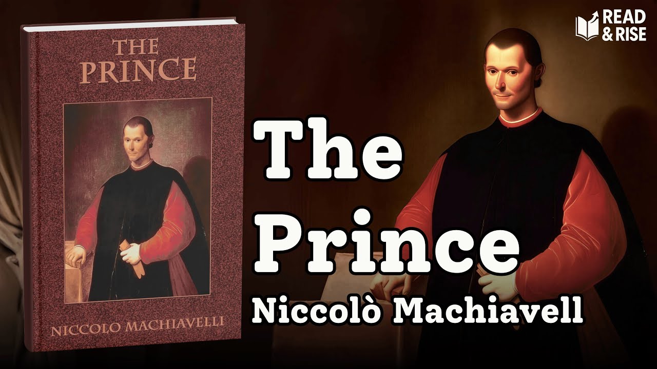 The Prince by Niccolò Machiavelli | Full Book Summary & Analysis of Power, Politics, and Leadership