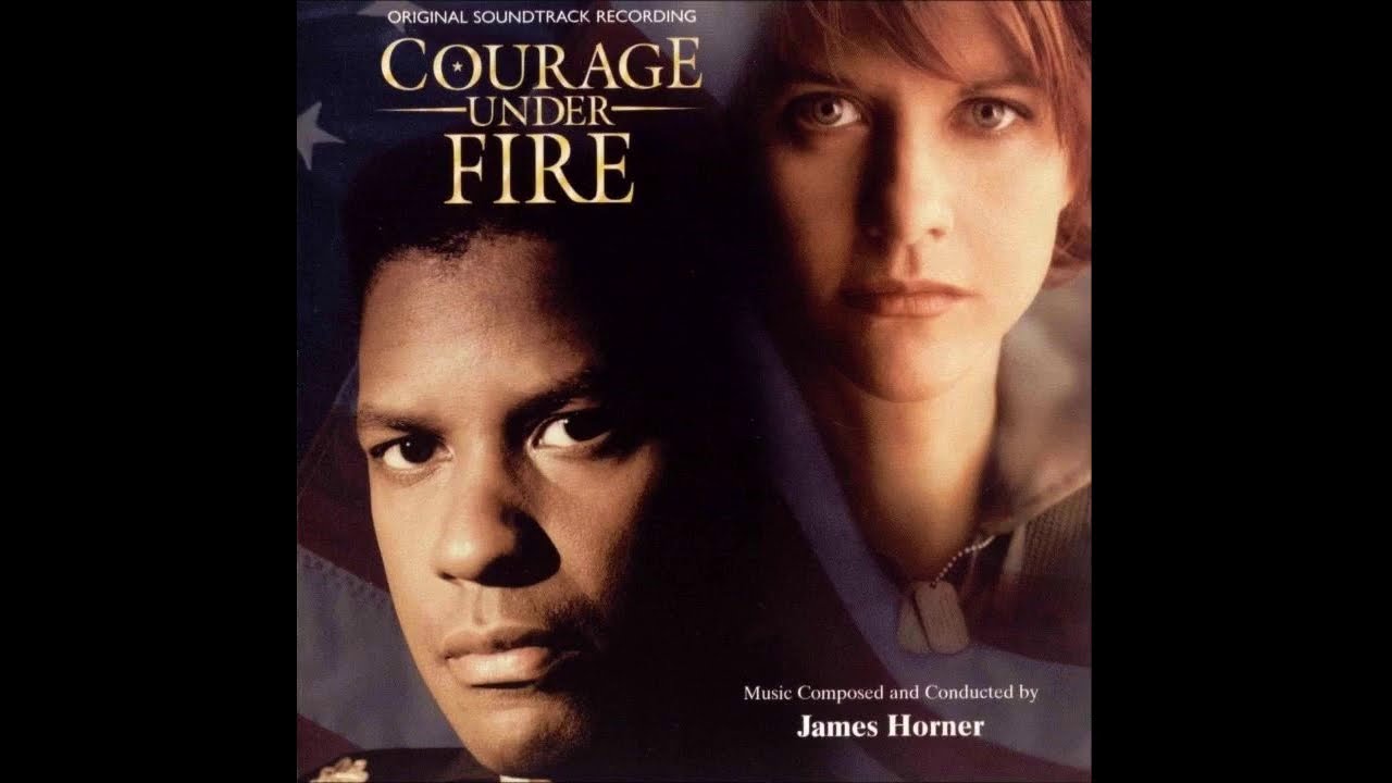 James Horner - Courage Under Fire - (Courage Under Fire, 1996)
