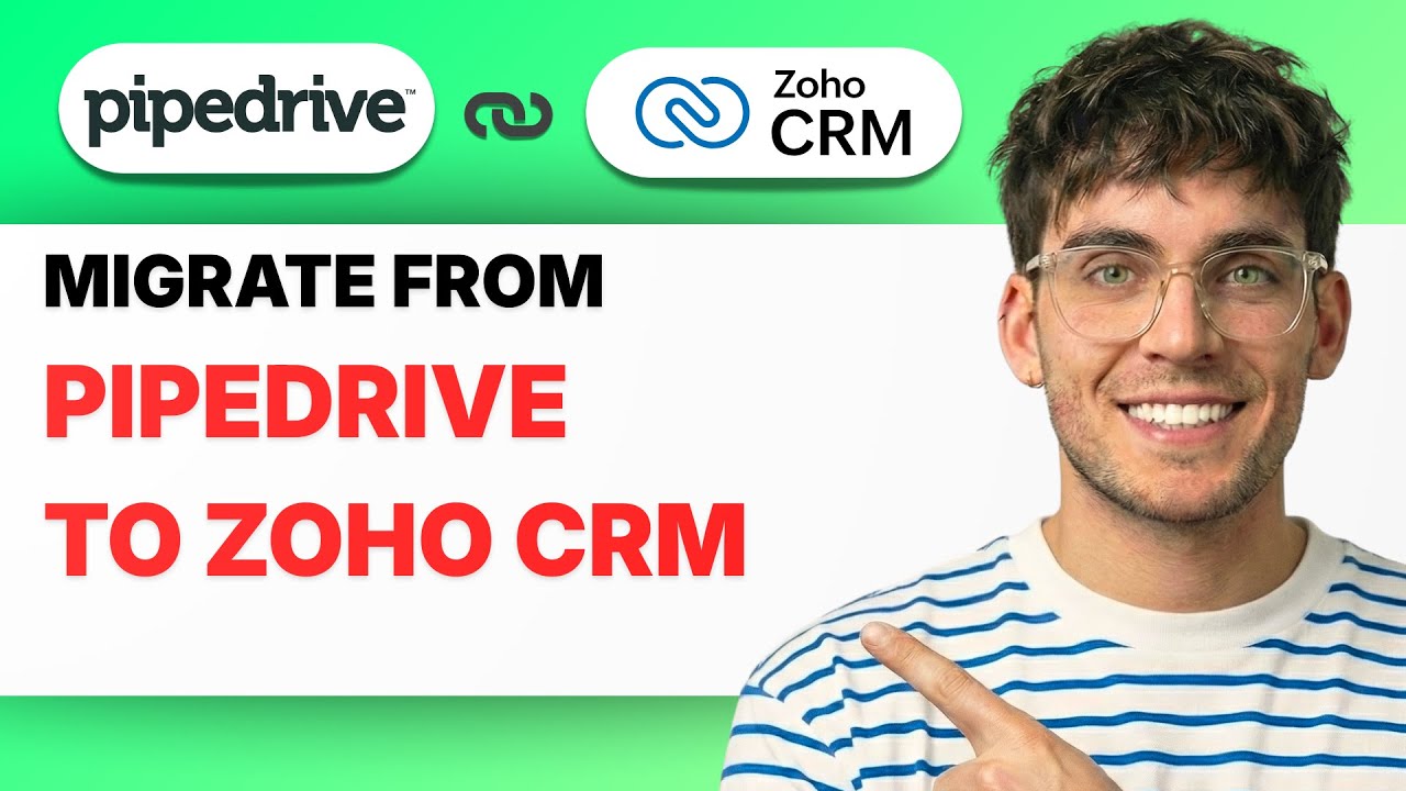 How to Migrate From Pipedrive to Zoho CRM [2026 Full Guide]