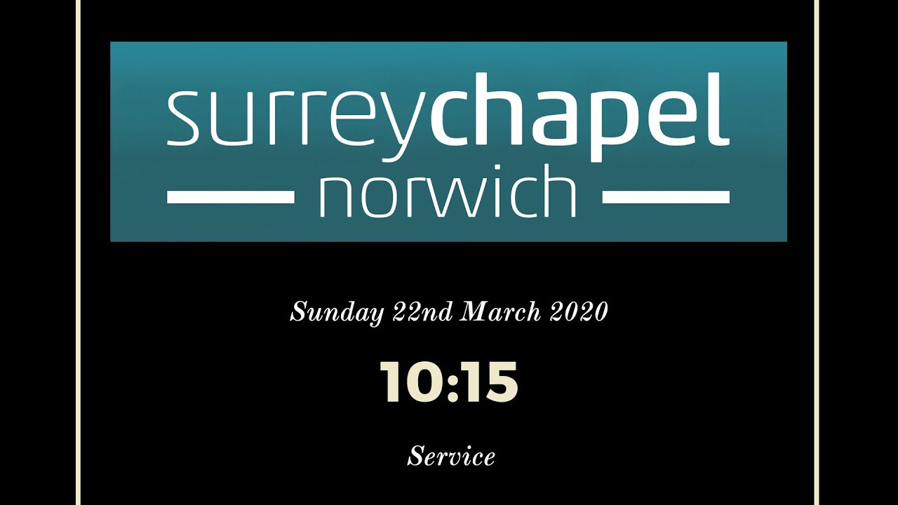 Sunday Service - 22nd March 2020