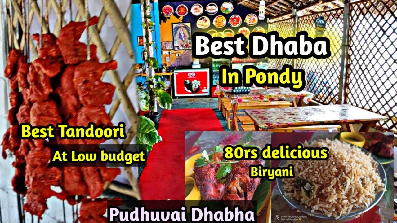 Best Dhaba in pondy| Pudhuvai Dhabha | 80rs delicious Biryani | Best Tandoori | Mr.Foodie engineer