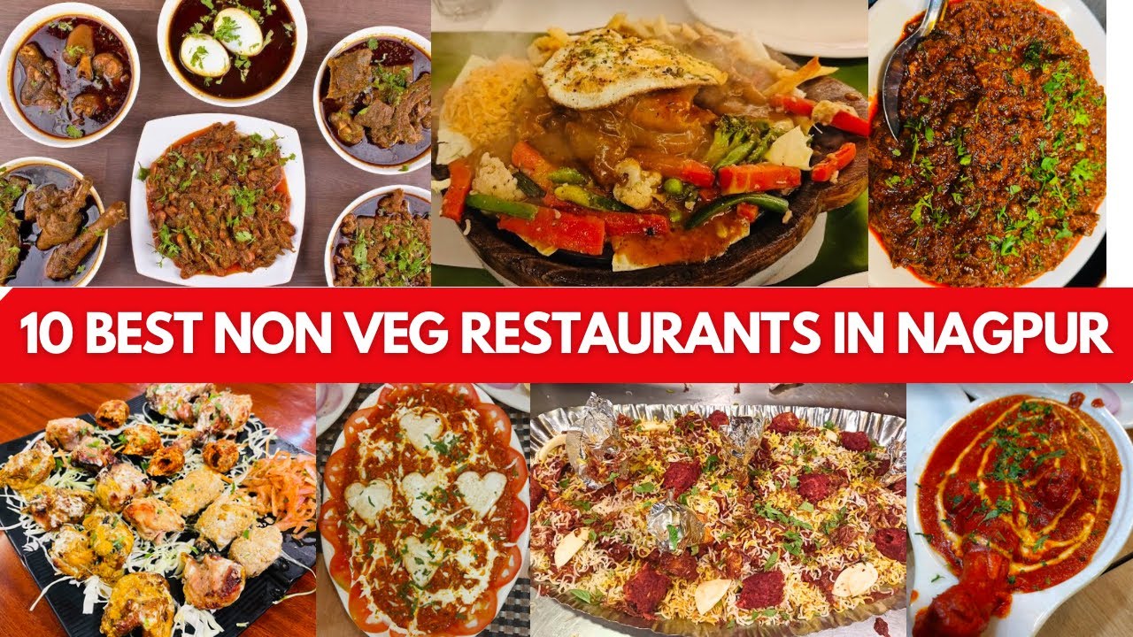 Best Non Veg Restaurants in Nagpur | Nagpur Best Non Veg Food