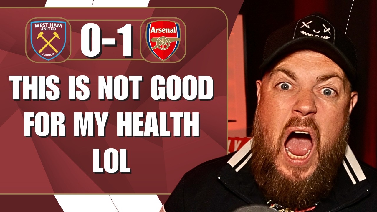 This Is Not Good For My Health LOL | West Ham 0-1 Arsenal | Match Reaction