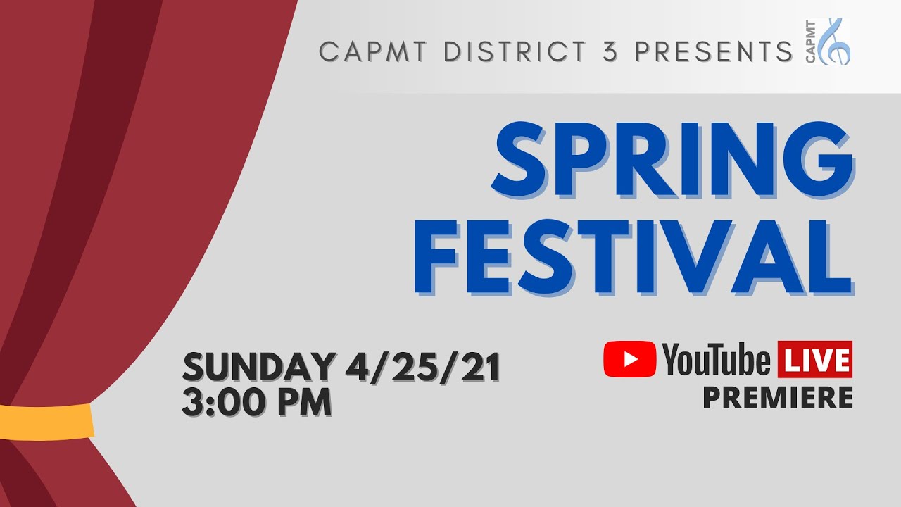 2021 CAPMT District III Spring Festival