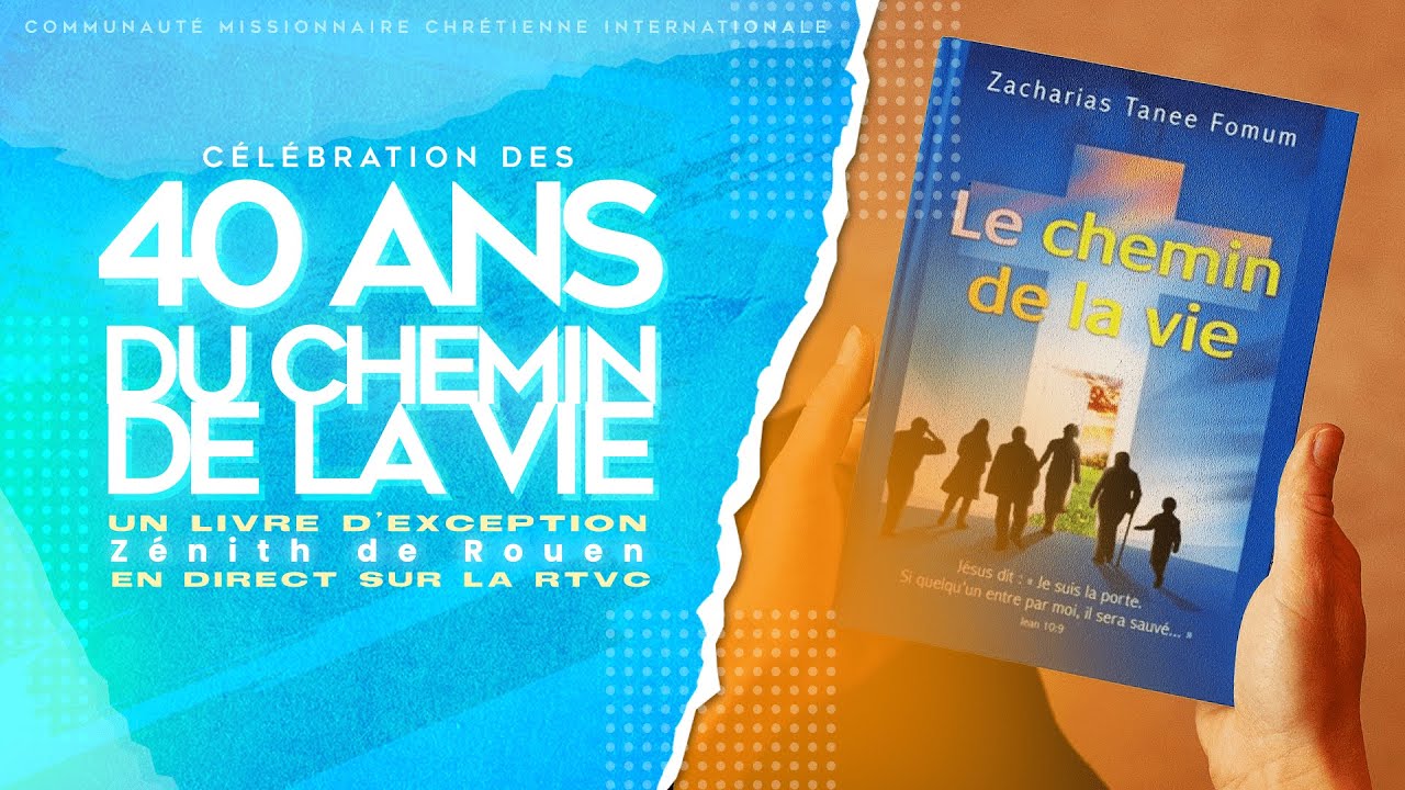 CELEBRATION DES 40 ANS DU LIVRE LE CHEMIN DE LA VIE