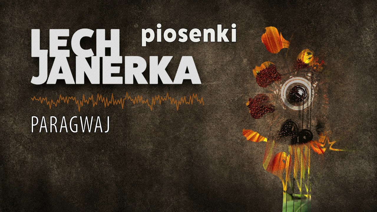 Lech Janerka - Paragwaj